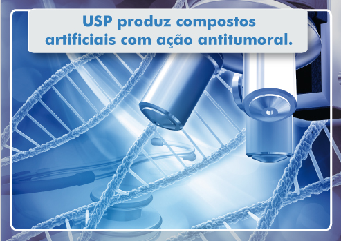 USP produz compostos artificiais com ação antitumoral