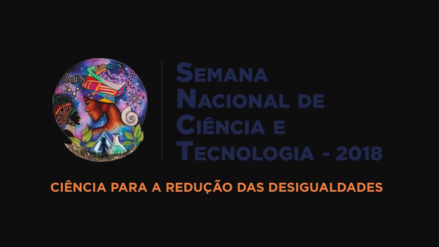 Semana Nacional de C&T acontece de 15 a 21 de outubro